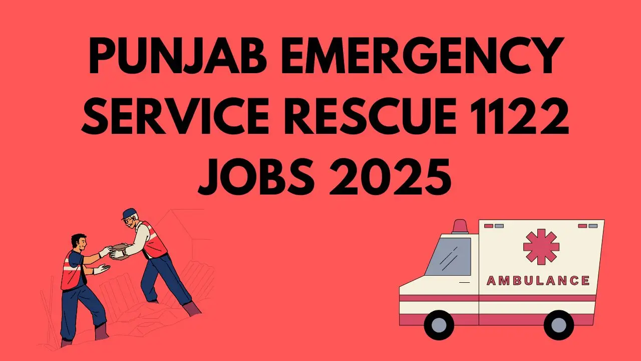 Rescue 1122 Lahore Vacancies 2025